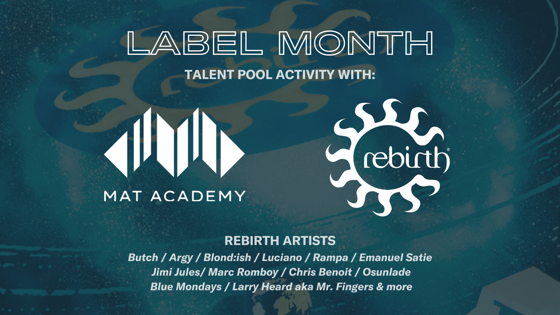 E’ arrivato il “Label Month”, una nuova opportunità di Talent Pool!
